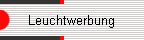 Leuchtwerbung